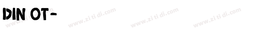 din ot字体转换